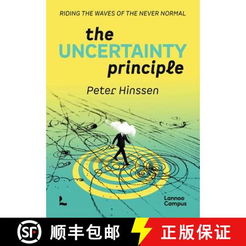 【3-4周达】The Uncertainty Principle : Riding the Waves of the Never Normal [9789020955095]