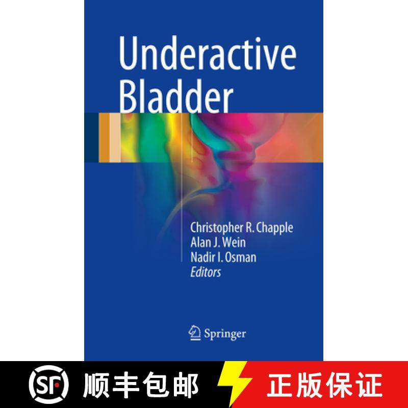 【3-4周达】Underactive Bladder [9783319430850]