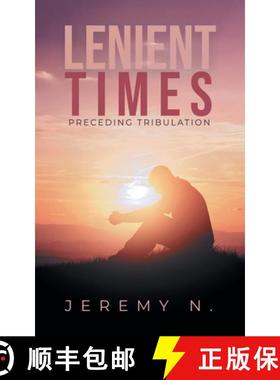 预订 Lenient Times preceeding Tribulation [9781957676357]