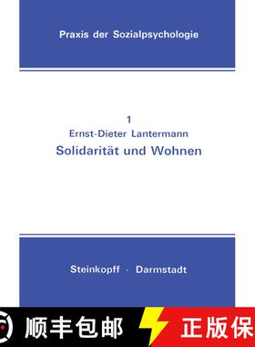 【3-4周达】Solidarität und Wohnen : Eine Feldstudie [9783798504158]