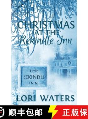 【3-4周达】Christmas at the Rekindle Inn [9781509205097]