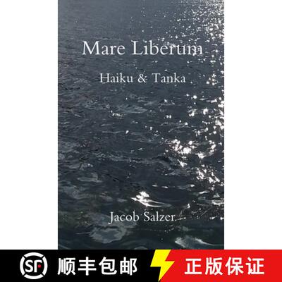 【3-4周达】Mare Liberum: Haiku & Tanka [9781678198367]