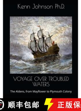 【3-4周达】Voyage Over Troubled Waters: The Aldens, from Mayflower to Plymouth Colony [9781716555633]