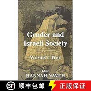 【3-4周达】Gender and Israeli Society : Women's Time [9780853035046]