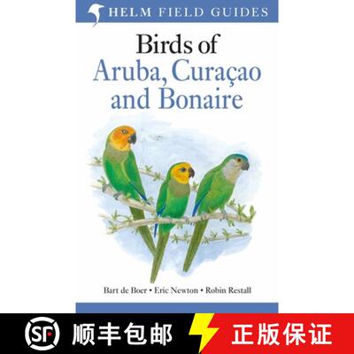 【3-4周达】Field Guide to Birds of Aruba, Curaçao and Bonaire [9781472982568]