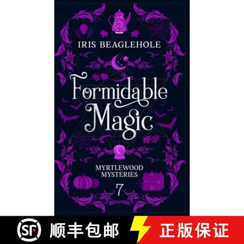 【3-4周达】精装 Formidable Magic: Myrtlewood Mysteries Book 7 [9781991173478]