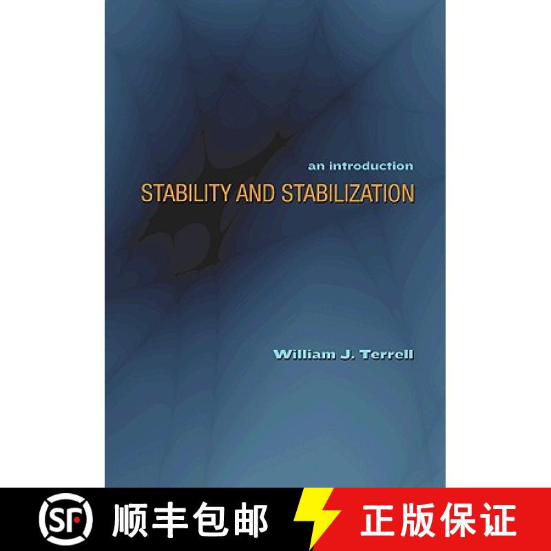【4周达】Stability and Stabilization: An Introduction [9780691134444]