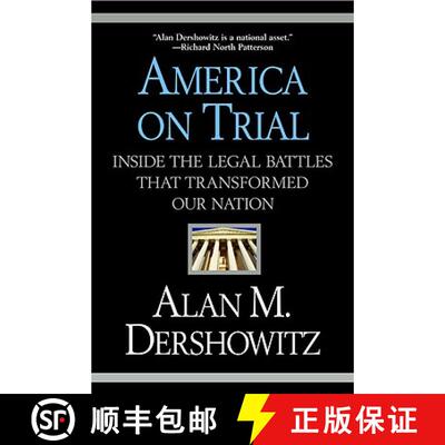 【3-4周达】America on Trial: Inside the Legal Battles That Transformed Our Nation [9780446694735]