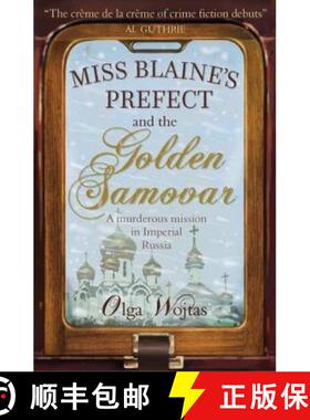 【3-4周达】Miss Blaine's Prefect and the Golden Samovar [9781912235001]