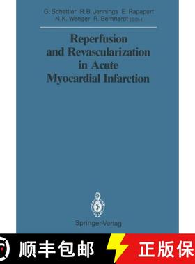 【3-4周达】Reperfusion and Revascularization in Acute Myocardial Infarction [9783642835469]
