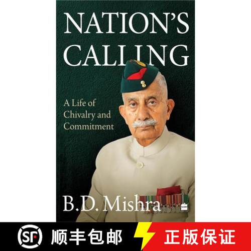 【3-4周达】精装 Nation's Calling: A Life of Chivalry and Commitment [9789369899296]