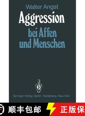 【3-4周达】Aggression Bei Affen Und Menschen [9783540098775]