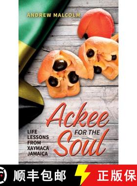 【3-4周达】Ackee For The Soul, Life Lessons from Xaymaca - Jamaica [9798893830798]