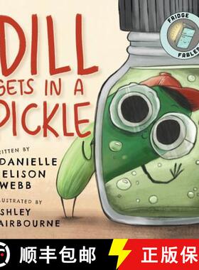 【3-4周达】Dill Gets in a Pickle [9780990738435]