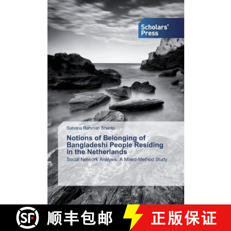 预订 Notions of Belonging of Bangladeshi People Residing in the Netherlands [9786138918110]