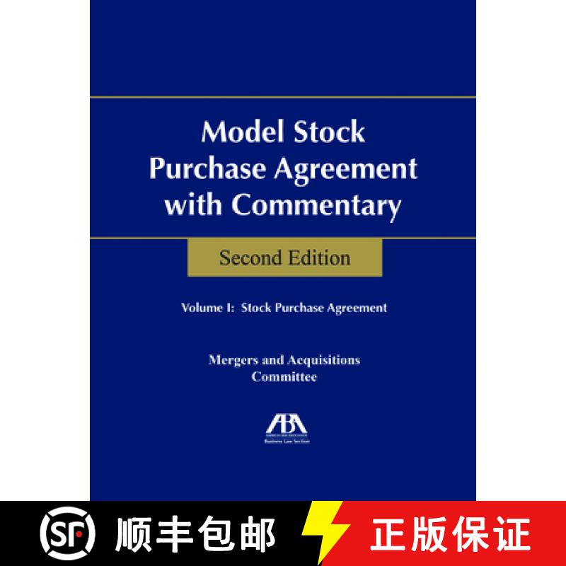 【3-4周达】Model Stock Purchase Agreement with Commentary, Second Edition [9781604429985]
