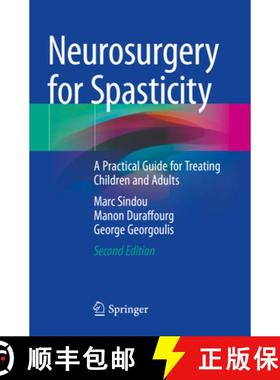 【3-4周达】Neurosurgery for Spasticity : A Practical Guide for Treating Children and Adults [9783030927196]