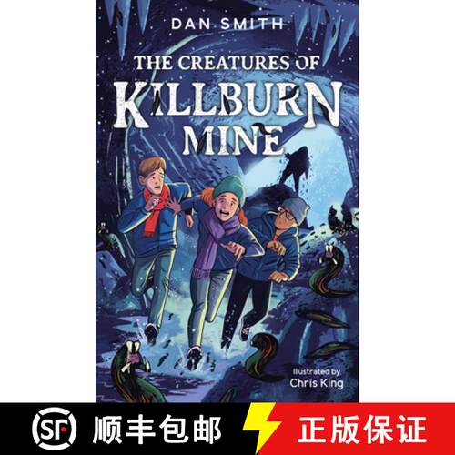 【3-4周达】The Creatures of Killburn Mine [9781800902503]