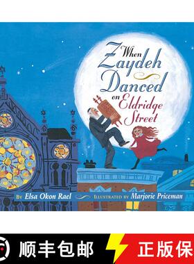 【3-4周达】When Zaydeh Danced on Eldridge Street [9780689804519]