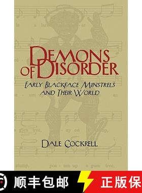【3-4周达】Demons of Disorder: Early Blackface Minstrels and their World - Demons of Disorder: Early ... [9780521560740]