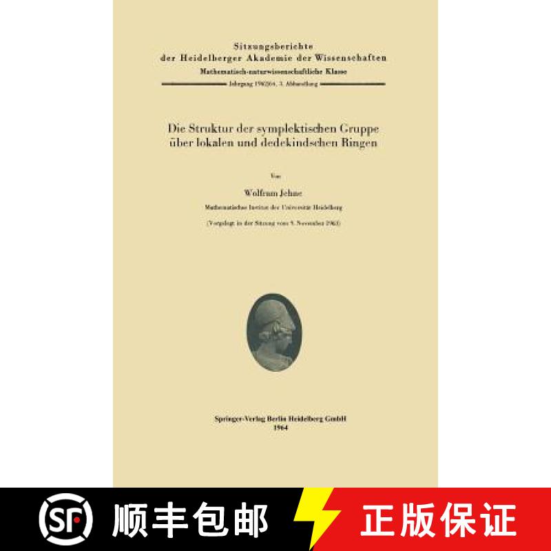 【3-4周达】Die Struktur Der Symplektischen Gruppe Über Lokalen Und Dedekindschen Ringen [9783662218105]