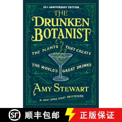 【3-4周达】The Drunken Botanist: The Plants That Create the World's Great Drinks: 10th Anniversary Ed... [9781616200466]