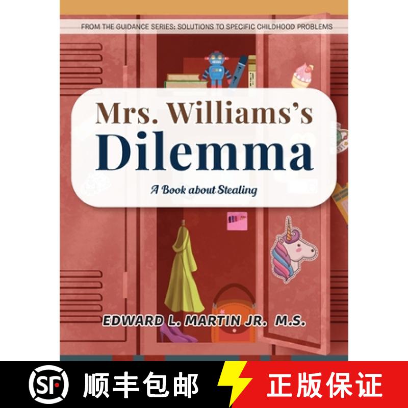 【3-4周达】Mrs. Williams's Dilemma: A Book about Stealing [9781960946652]