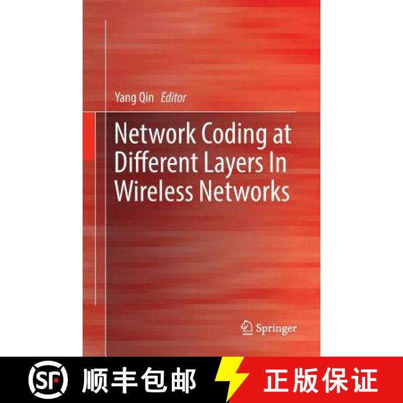 【3-4周达】Network Coding at Different Layers in Wireless Networks [9783319806501]