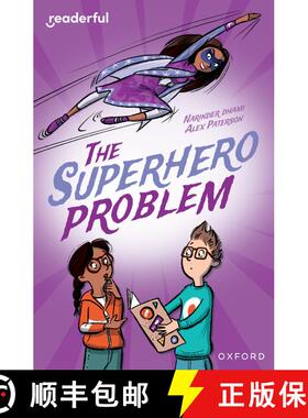 【3-4周达】Readerful Independent Library: Oxford Reading Level 18: The Superhero Problem [9781382041935]