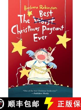 【3-4周达】The Best Christmas Pageant Ever: A Christmas Holiday Book for Kids [9780063437562]