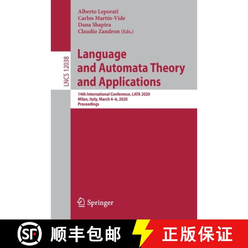 【3-4周达】Language and Automata Theory and Applications : 14th International Conference, LATA 2020, ... [9783030406073]