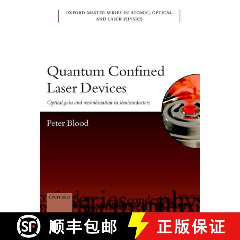 【3-4周达】Quantum Confined Laser Devices: Optical Gain and Recombination in Semiconductors [9780199644513]