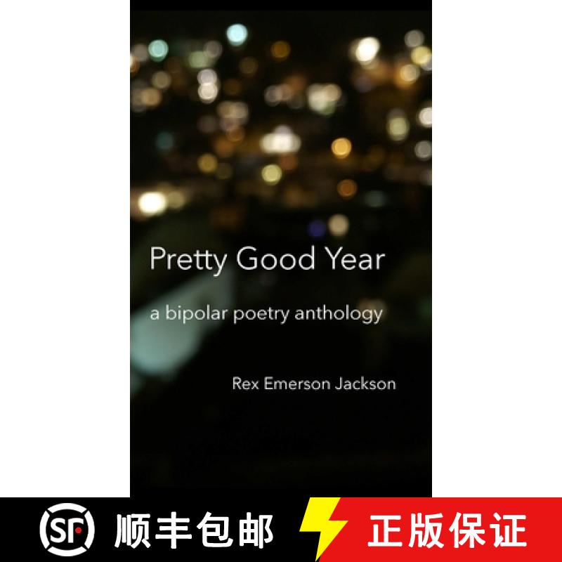 【2-3周达】Pretty Good Year - A Bipolar Poetry Anthology [9780993835223]