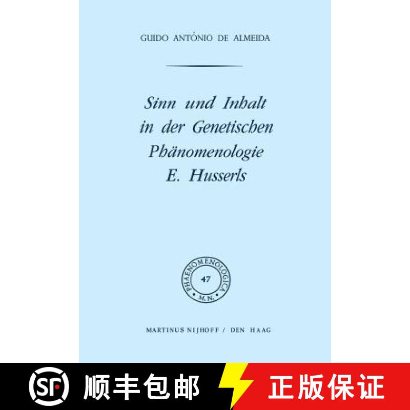 【3-4周达】Sinn Und Inhalt in Der Genetischen Phänomenologie E. Husserls [9789024713189]