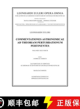 【3-4周达】Commentationes astronomicae ad theoriam perturbationum pertinentes 2nd part: Volumen secundum [9783764314729]
