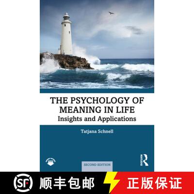 【3-4周达】The Psychology of Meaning in Life: Insights and Applications, Second Edition [9781032790251]