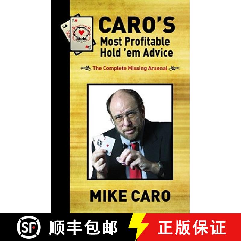 【3-4周达】Caro's Most Profitable Hold'em Advice: The Complete Missing Arsenal [9781580422093]