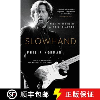【3-4周达】Slowhand: The Life and Music of Eric Clapton [9780316560467]
