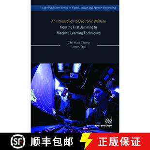 【3-4周达】Introduction to Electronic Warfare; from the First Jamming to Machine Learning Techniques:... [9788770224352]