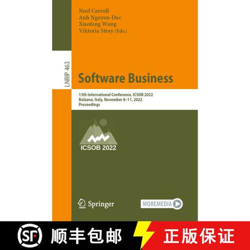 【3-4周达】Software Business : 13th International Conference, ICSOB 2022, Bolzano, Italy, November 8-... [9783031207051]