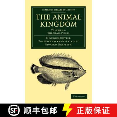 【3-4周达】Animal Kingdom: Arranged in Conformity with its Organization - Synopsis of the Species of ... [9781108049634]