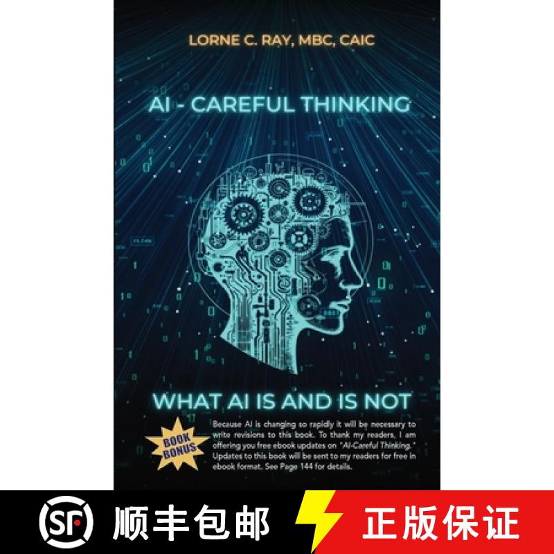 【3-4周达】AI-Careful Thinking: What AI IS and is NOT [9781937925512]