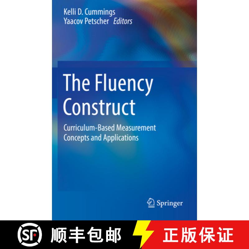【3-4周达】The Fluency Construct: Curriculum-Based Measurement Concepts and Applications [9781493969227]