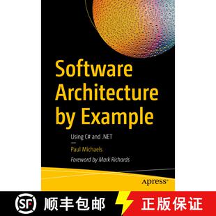 【3-4周达】Software Architecture by Example : Using C# and .NET (First Edition) (First Edition) (Firs... [9781484279892]