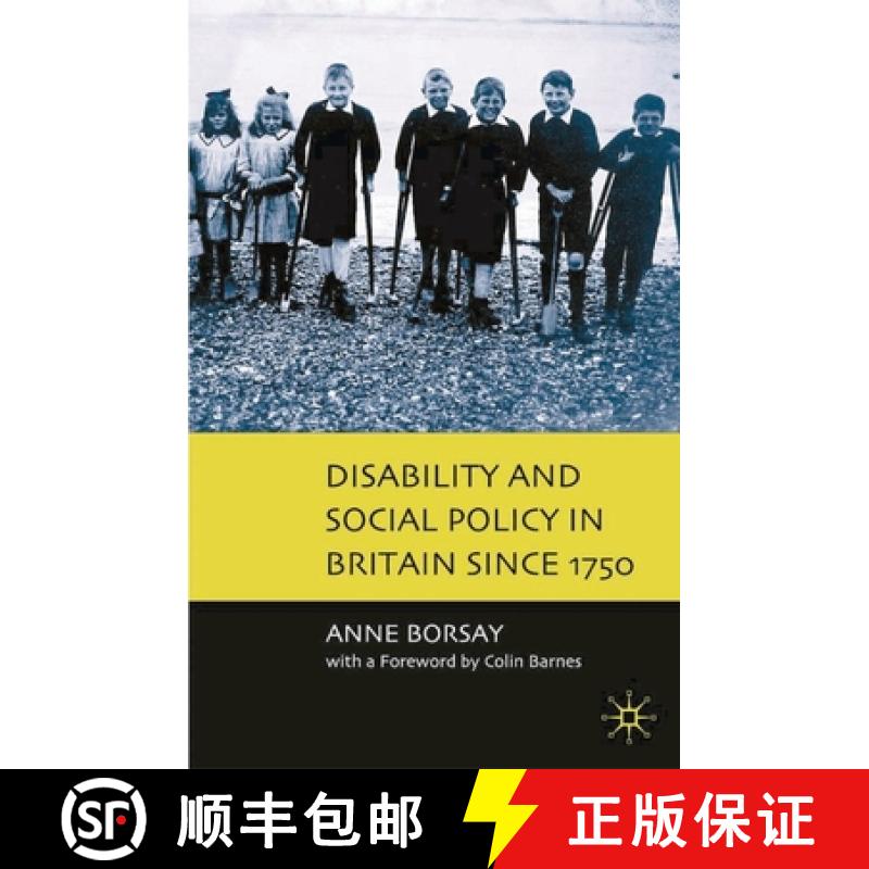 【3-4周达】Disability and Social Policy in Britain since 1750 : A History of Exclusion [9780333912546]