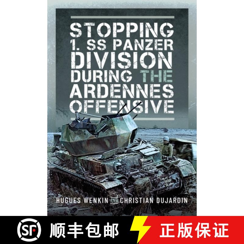 【3-4周达】Stopping 1. SS Panzer Division During the Ardennes Offensive [9781036103880]