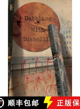 【3-4周达】Dabbling with Diabelli [9781908125897]