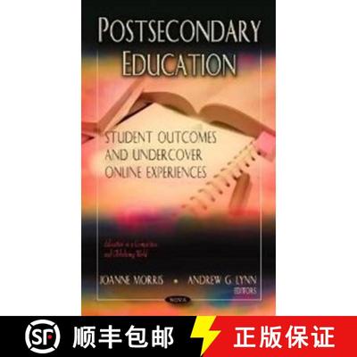 【3-4周达】Postsecondary Education: Student Outcomes and Undercover Online Experiences [9781620812976]