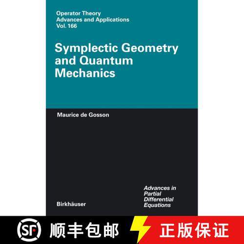 【3-4周达】精装 Symplectic Geometry and Quantum Mechanics [9783764375744]