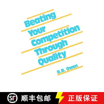 【3-4周达】Beating Your Competition Through Quality [9780824780654]